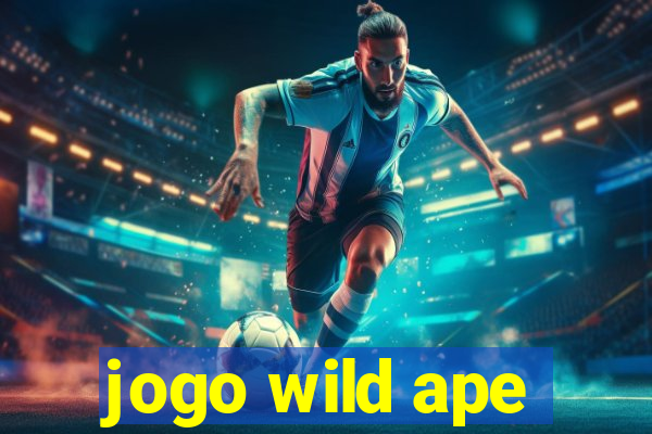 jogo wild ape