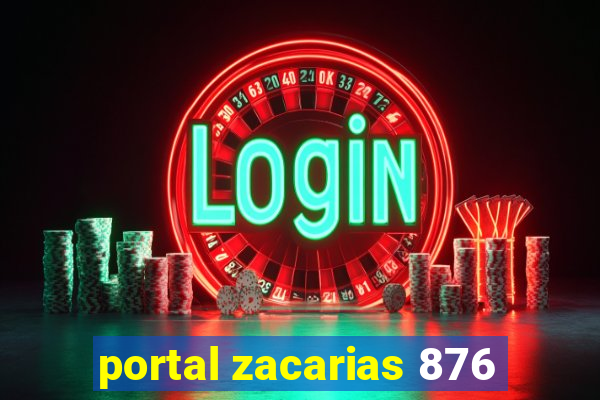 portal zacarias 876