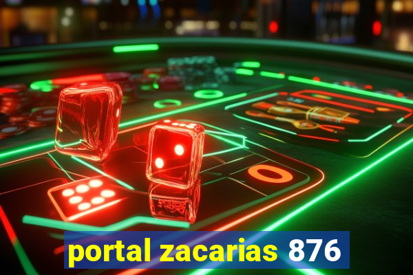 portal zacarias 876