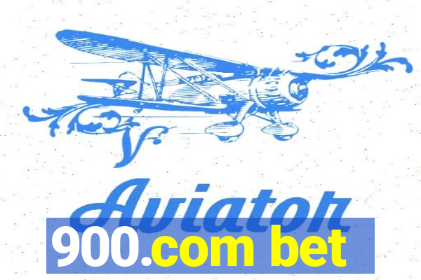 900.com bet