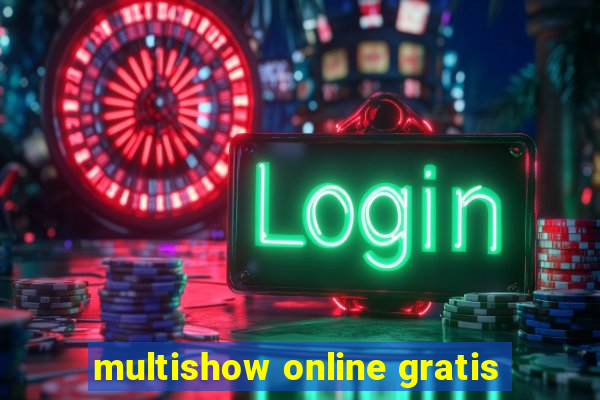 multishow online gratis