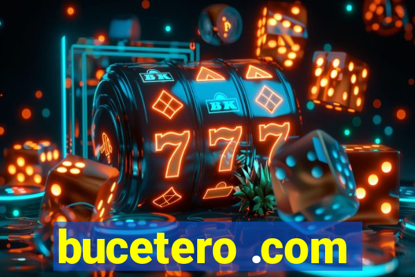 bucetero .com