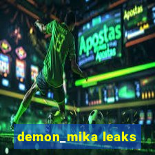 demon_mika leaks