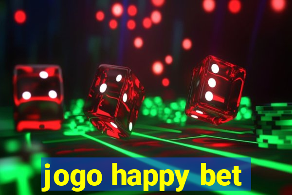 jogo happy bet