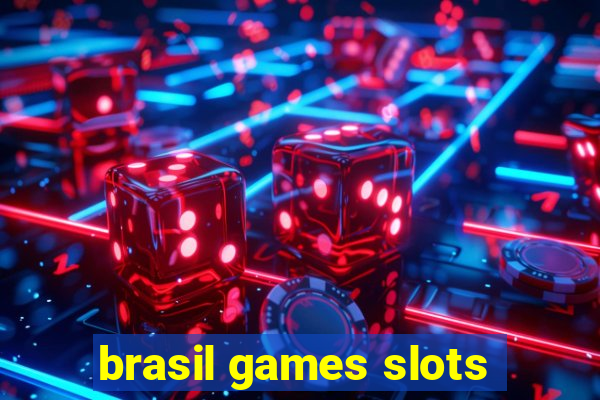 brasil games slots