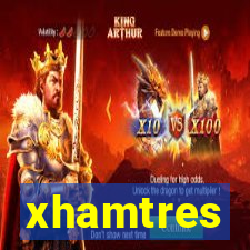 xhamtres