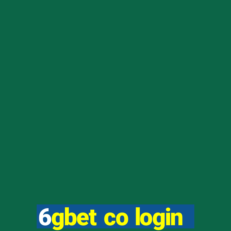 6gbet co login