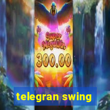 telegran swing