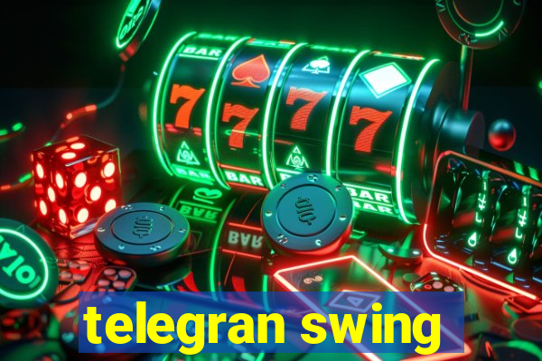 telegran swing