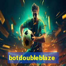 botdoubleblaze