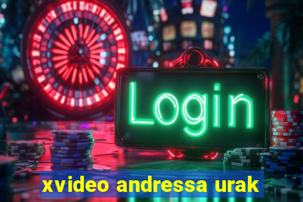 xvideo andressa urak