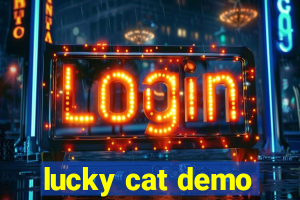 lucky cat demo