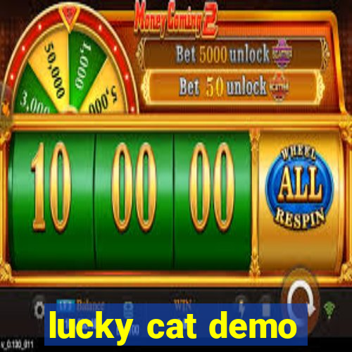 lucky cat demo