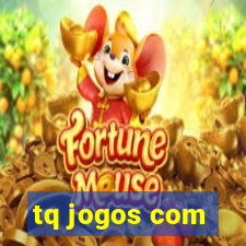 tq jogos com