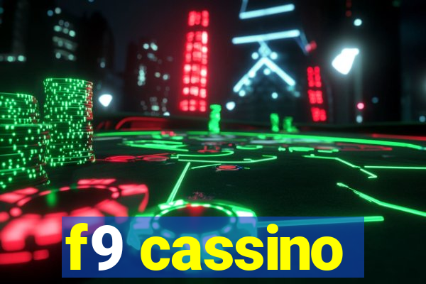 f9 cassino