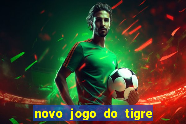 novo jogo do tigre da revenge