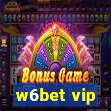 w6bet vip