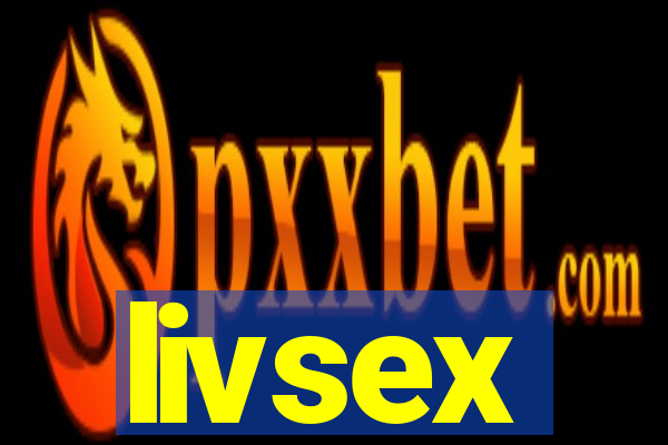 livsex