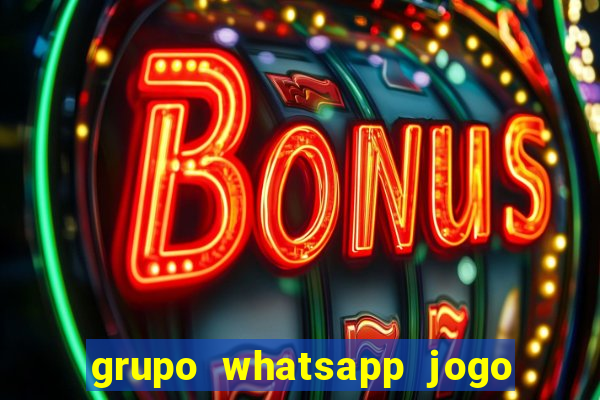 grupo whatsapp jogo do bicho