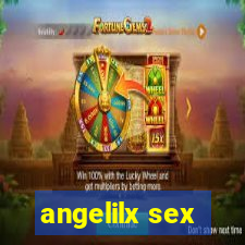 angelilx sex