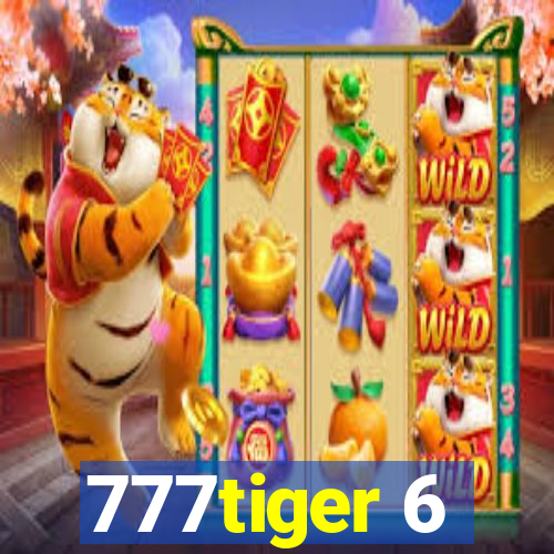 777tiger 6