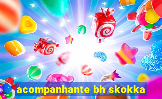 acompanhante bh skokka