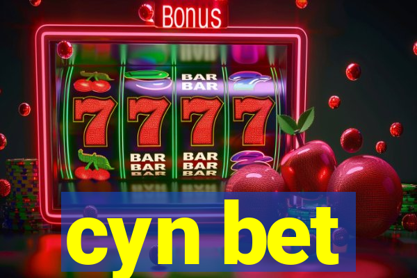 cyn bet