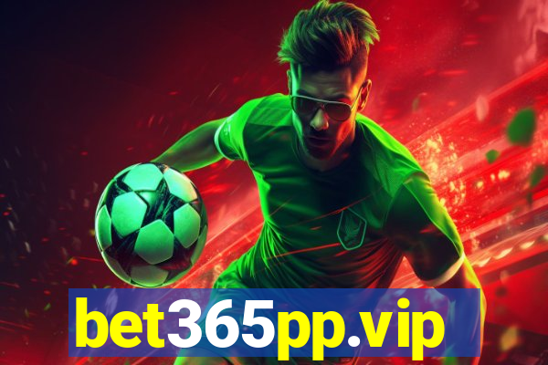 bet365pp.vip