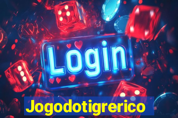 Jogodotigrerico