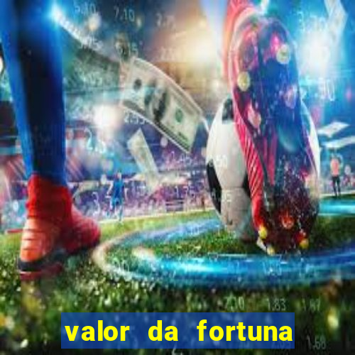 valor da fortuna de mussum