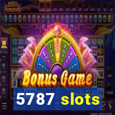 5787 slots