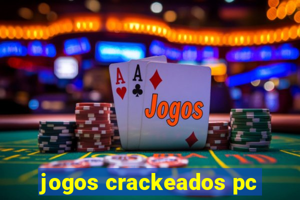 jogos crackeados pc