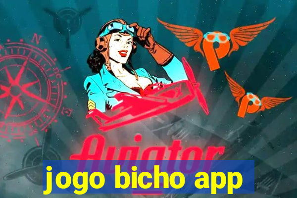 jogo bicho app