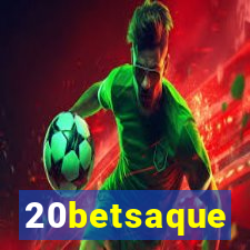 20betsaque