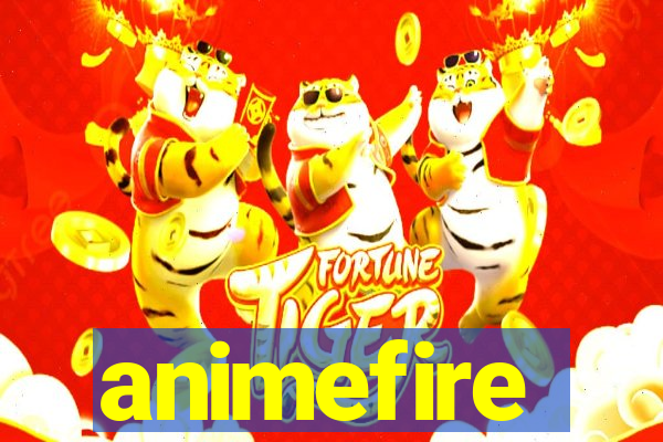 animefire