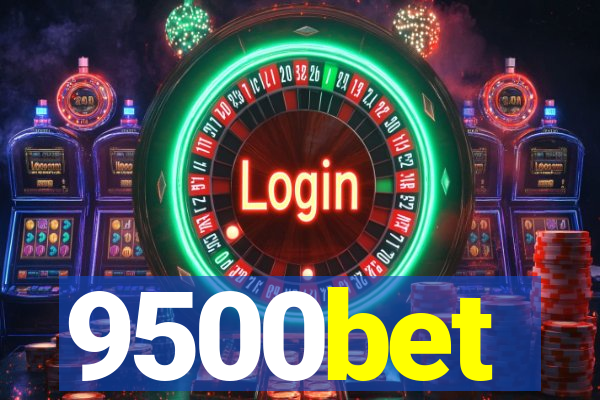 9500bet