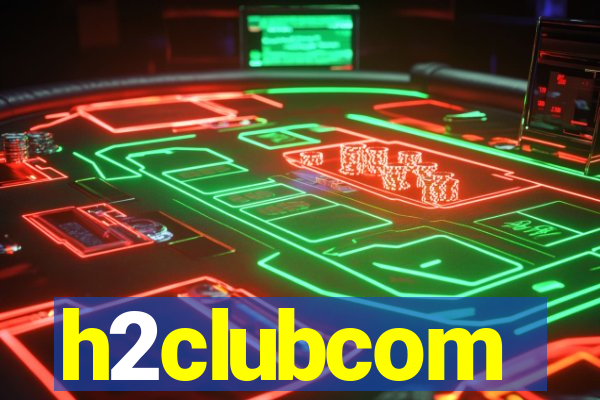 h2clubcom