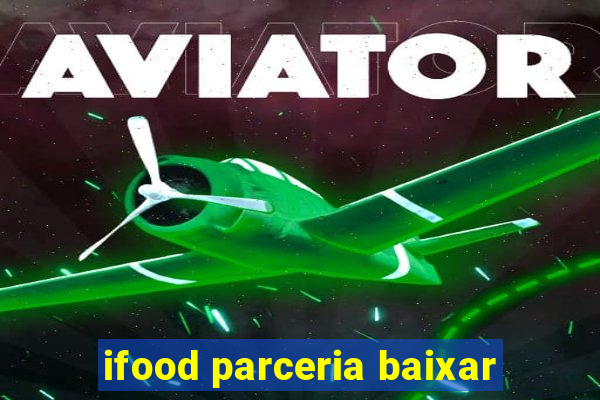 ifood parceria baixar