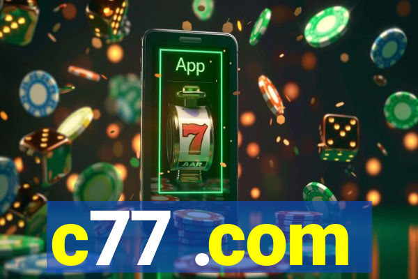 c77 .com