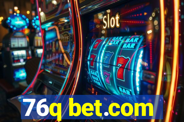 76q bet.com