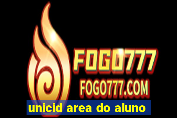 unicid area do aluno