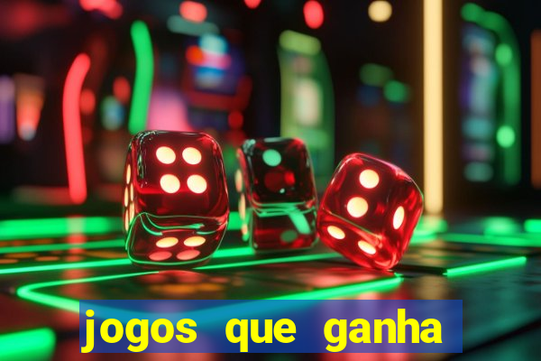 jogos que ganha dinheiro gratis