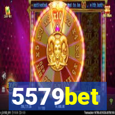 5579bet