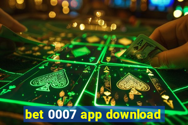 bet 0007 app download