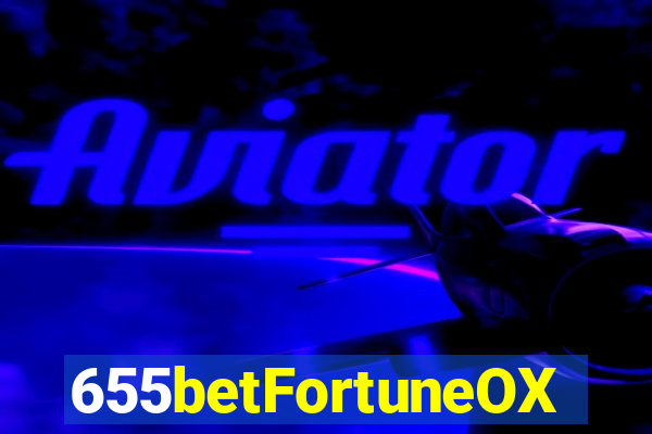 655betFortuneOX