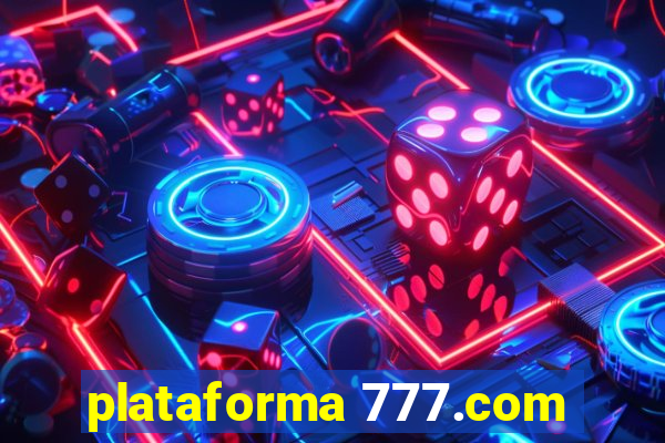 plataforma 777.com