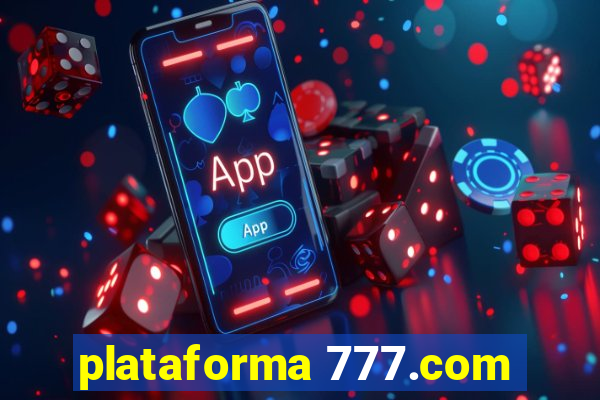 plataforma 777.com