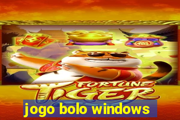 jogo bolo windows