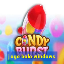 jogo bolo windows