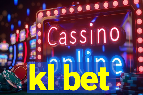 kl bet